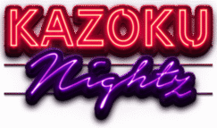 Kazoku Nightz